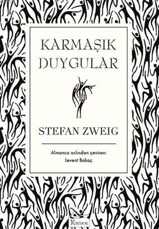 Karmaşık Duygular ( Bez Ciltli ) - 1