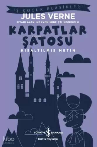 Karpatlar Şatosu; Kısaltılmış Metin - 1