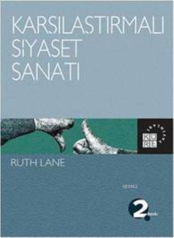 Karşılaştırmalı Siyaset Sanatı - 1