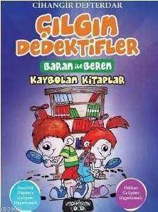 Kaybolan Kitaplar - Çılgın Dedektifler Baran ile Beren - 1