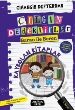 Kaybolan Kitaplar; Çılgın Dedektifler Baran İle Beren - 1