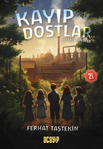 Kayıp Dostlar - 1