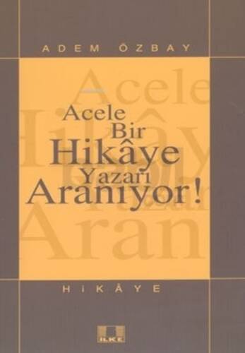 Kayıp Hikâyeler / Adem Özbay - 1