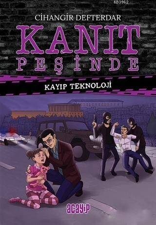 Kayıp Teknoloji - Kanıt Peşinde 3 - 1