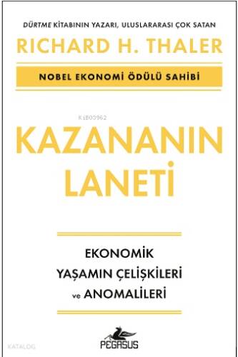 Kazananın Laneti ;Ekonomik Yaşamın Çelişkileri Ve Anomalileri - 1