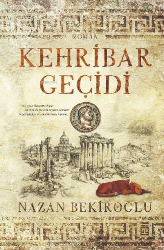 Kehribar Geçidi (Özel Baskı & Bez Cilt) - 1