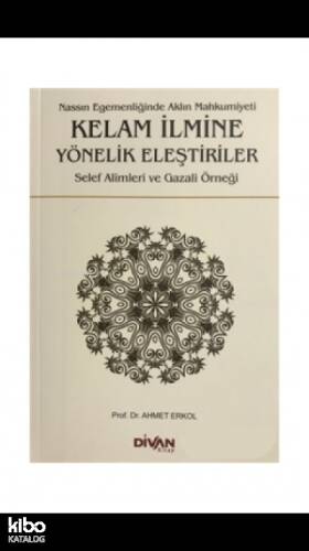 Kelam İlmine Yönelik Eleştiriler - 1
