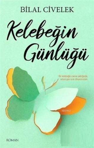 Kelebeğin Günlüğü - 1