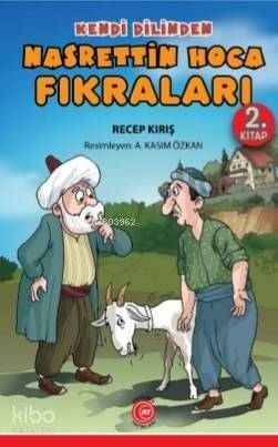 Kendi Dilinden Nasrettin Hoca Fıkraları 2. Kitap - 1