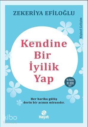 Kendine Bir İyilik Yap - 1