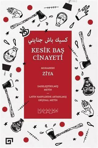 Kesik Baş Cinayeti - 1