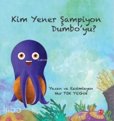 Kim Yener Şampiyon Dumbo’yu? - 1