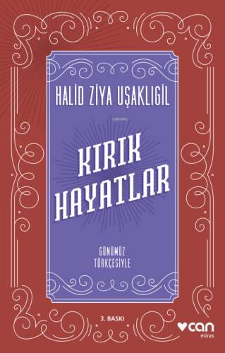 Kırık Hayatlar; Günümüz Türkçesiyle - 1