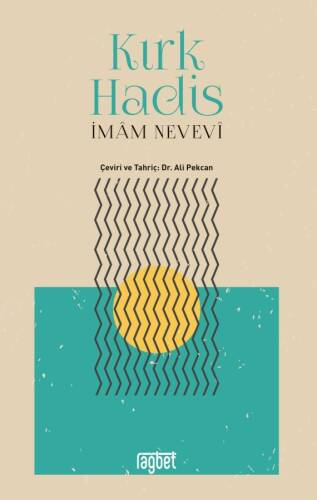 Kırk Hadis - 1