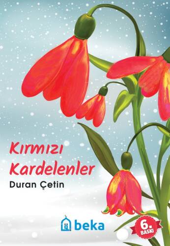 Kırmızı Kardelenler - 1