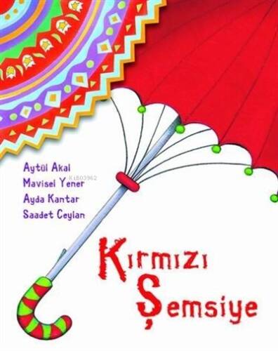 Kırmızı Şemsiye - 1