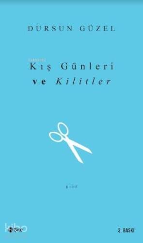 Kış Günleri ve Kilitler - 1