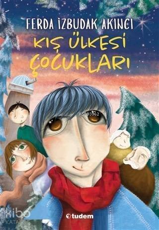 Kış Ülkesi Çocukları - 1