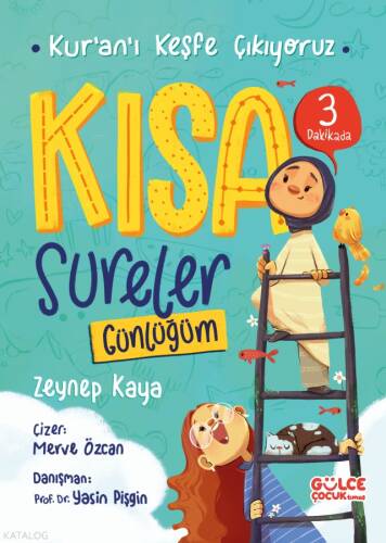 Kısa Sureler Günlüğüm - Kur'an'ı Keşfe Çıkıyoruz - 1