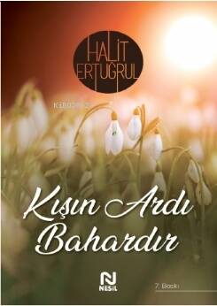 Kışın Ardı Bahardır - 1