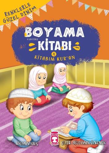 Kitabım Kuran - Renklerle Güzel Dinim Boyama Kitabım 4 - 1