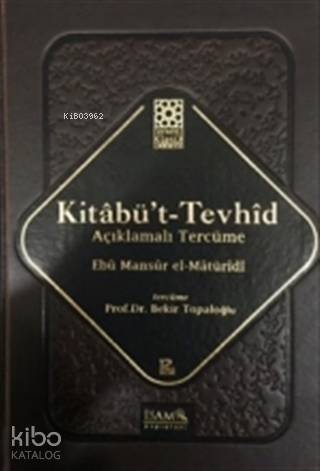 Kitabü't-Tevhid - Açıklamalı Tercüme - 1