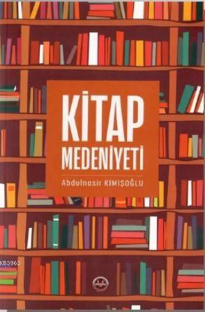 Kitap Medeniyeti - 1