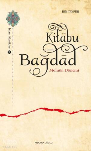 Kitâbu Bağdâd;Me’mûn Dönemi - 1