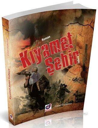 Kıyamet Şehir - Felluce - 1