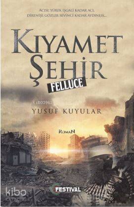 Kıyamet Şehir Felluce - 1