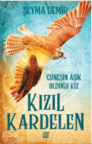 Kızıl Kardelen 2 – Güneşin Aşık Olduğu Kız - 1