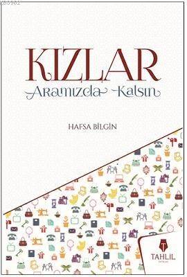 Kızlar Aramızda Kalsın - 1