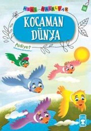 Kocaman Dünya - Mini Masallar 4 - 1