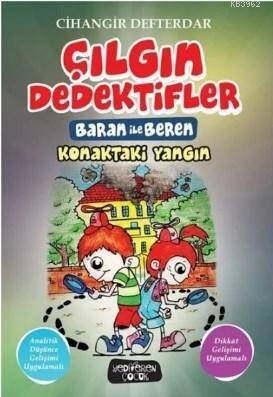 Konaktaki Yangın - Çılgın Dedektifler Baran ile Beren - 1