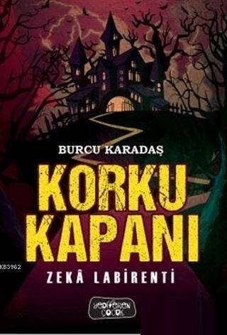 Korku Kapanı; Zeka Labirenti - 1