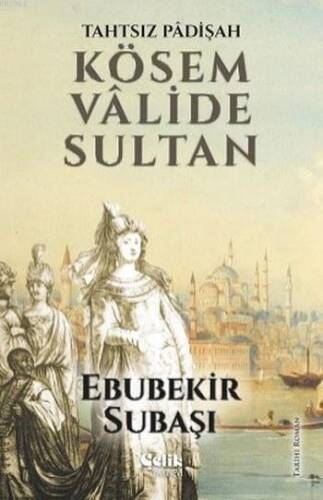 Kösem Valide Sultan; Tahtsız Padişah - 1