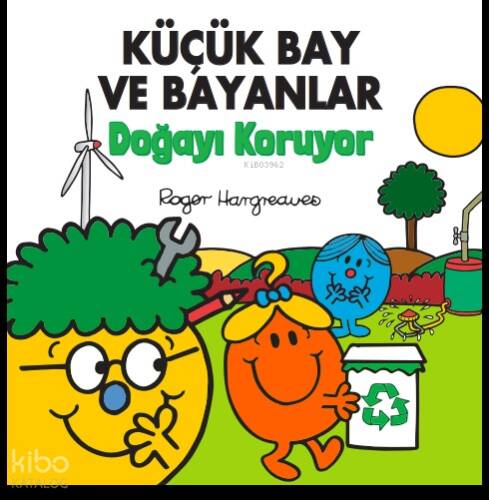 Küçük Bay ve Bayanlar Doğayı Koruyor - 1