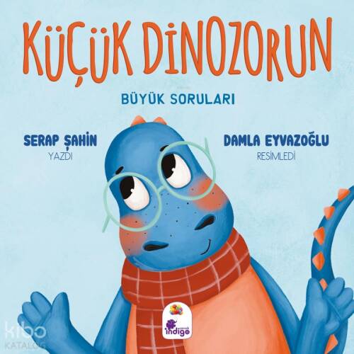 Küçük Dinozorun Büyük Soruları - 1