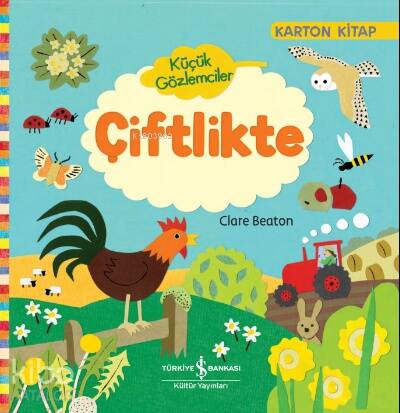 Küçük Gözlemciler Çiftlikte (Ciltli) - 1