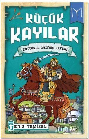 Küçük Kayılar - Ertuğrul Gazinin Zaferi - 1