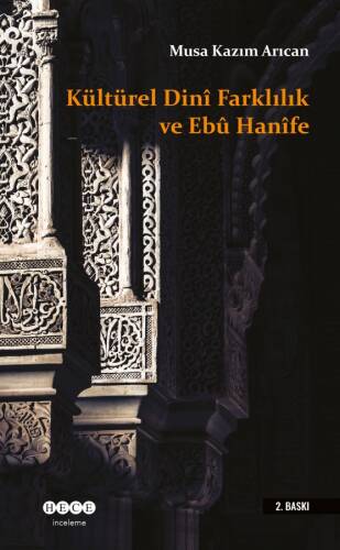 Kültürel / Dinî Farklılık ve Ebû Hanîfe - 1