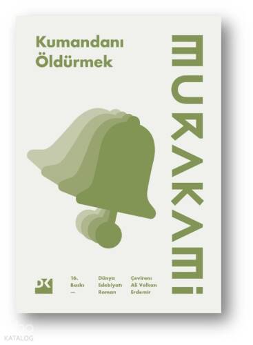 Kumandanı Öldürmek - 1