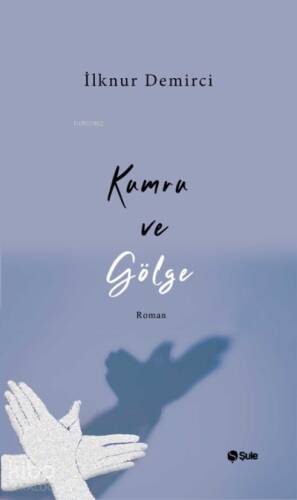 Kumru ve Gölge - 1