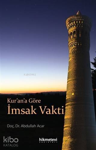 Kur'an'a Göre İmsak Vakti - 1