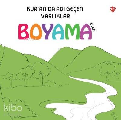 Kur'an'da Adı Geçen Varlıklar Boyama Kitabı - 1