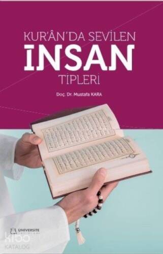 Kur'an'da Sevilen İnsan Tipleri - 1