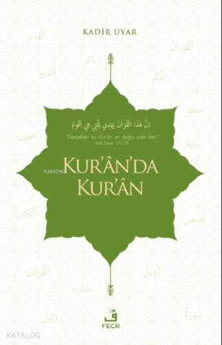 Kur'ân'da Kur'ân - 1