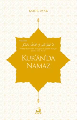 Kur'ân'da Namaz - 1