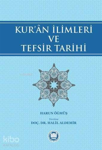 Kur'ân İlimleri ve Tefsir Tarihi - 1