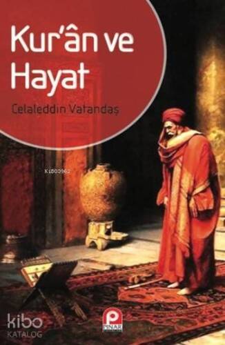 Kur'an ve Hayat - 1